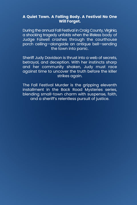 Back Road Mysteries Book XI: The Fall Festival Murders Back Cover