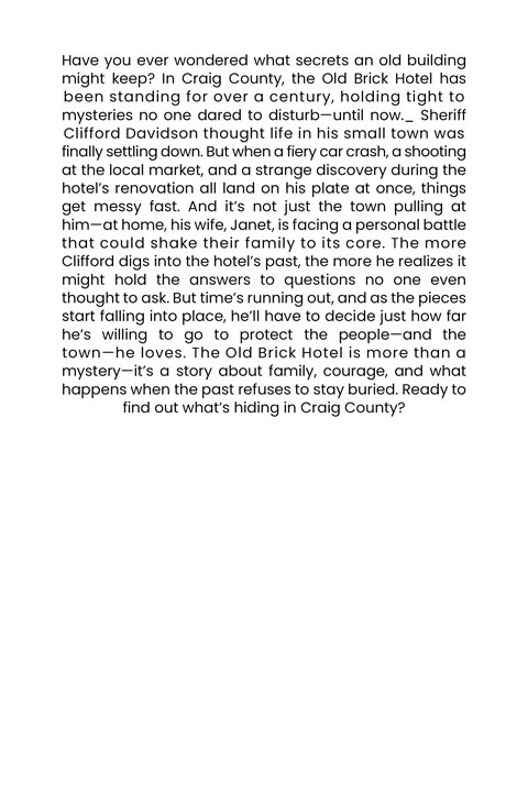 Back Road Mysteries Book V: The Old Brick Hotel Back Cover